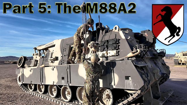 Life in the 11th ACR, Part 5: The M88...