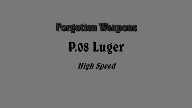 Slow Motion: The P08 Luger