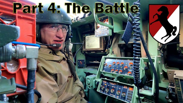 Life in the 11th ACR, Part 4: The Bat...