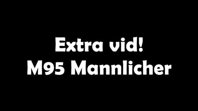 Extra Video: 8x50R Mannlicher M95 Str...