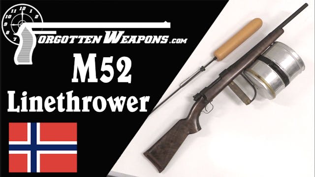 Kongsberg M52: A Line-Throwing Rifle ...