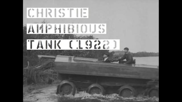 The Christie Amphibious Tank