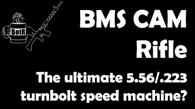 BMS CAM Rifle: A Turnbolt Built Aroun...