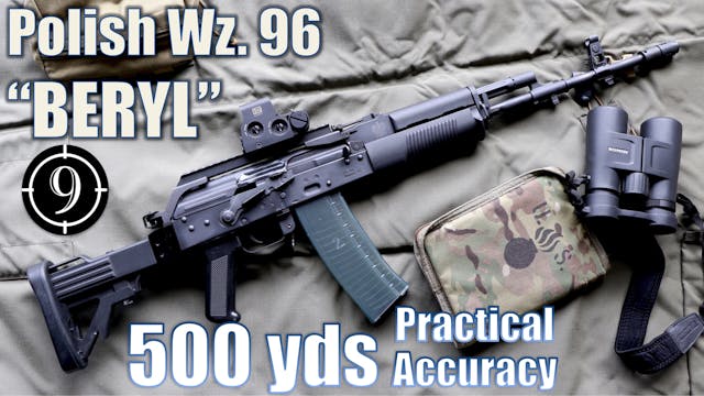 Polish Wz. 96 "BERYL" to 500yds: Prac...