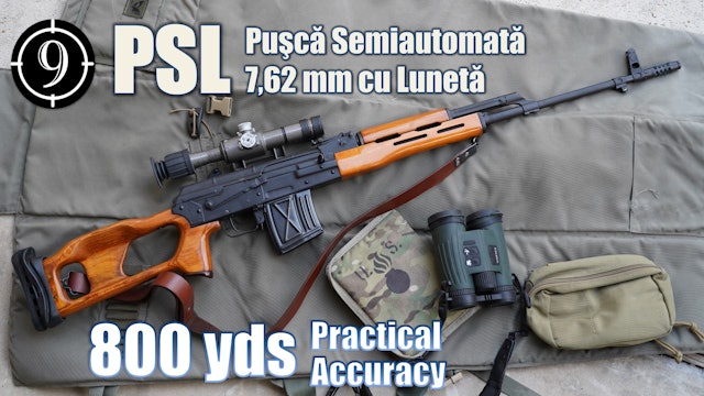 Romanian PSL to 800yds: Practical Accuracy (Dragunov - SVD at home)