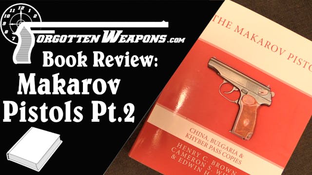 Book Review: The Makarov Pistol Part ...