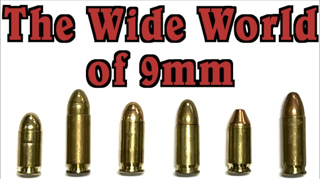 What Are All These 9mm Cartridges, An...