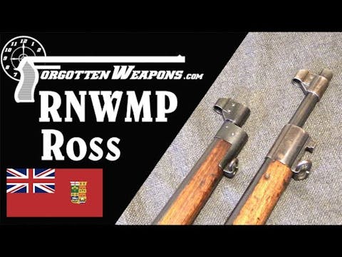 Royal NW Mounted Police Ross MkI Carb...