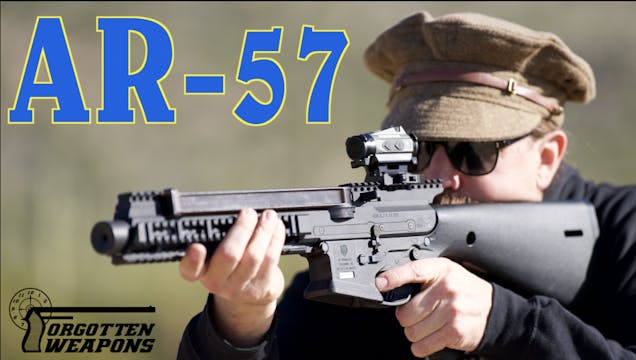 AR57: Fun Times with a Tiny Carbine (...