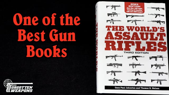 "The World's Assault Rifles": Essenti...