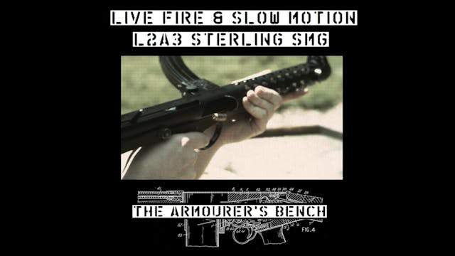 Sterling L2A3 Live Fire & Slow Motion