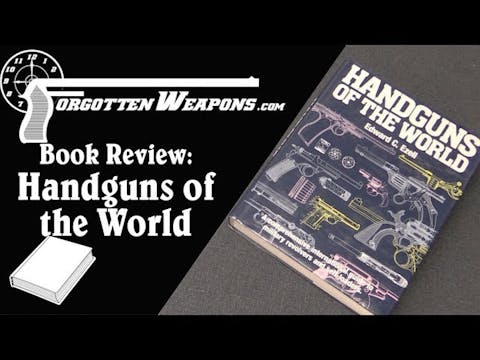 Book Review: Handguns of the World by...