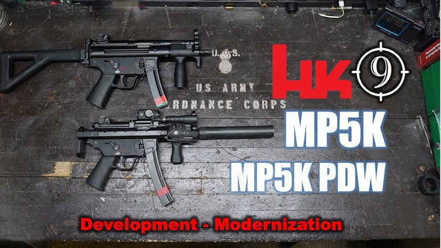 The MP5k/ MP5k PDW history and modernization since the GSG9 