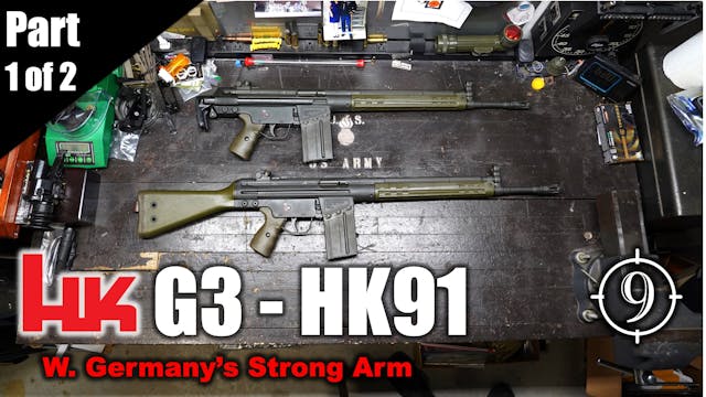 Germany's G3 - HK91, the birth of H&K...