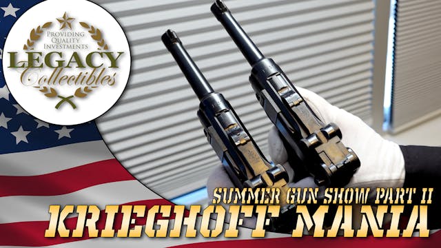 Summer Virtual Gun Show Part II - Kri...