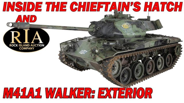 Inside the Chieftain's Hatch: M41 Wal...