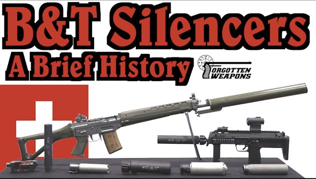 A Brief History of B&T Silencers - Im...