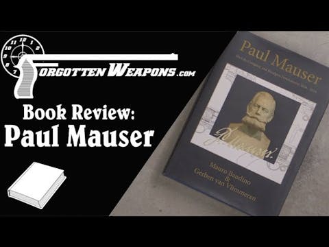 Book Review: Paul Mauser - His Life, ...