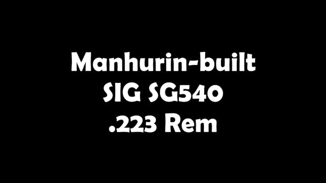 Extra vid: Manhurin SIG SG 540 .223 R...