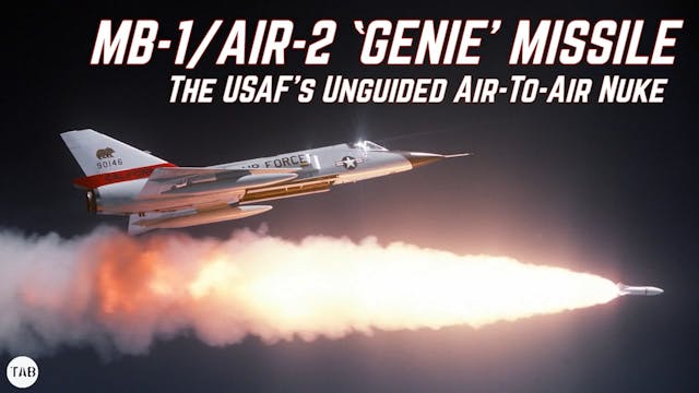 The MB-1 'Genie' - The USAF's Unguide...