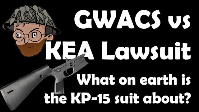 GWACS vs KE Arms, Russell Phagan, Bro...