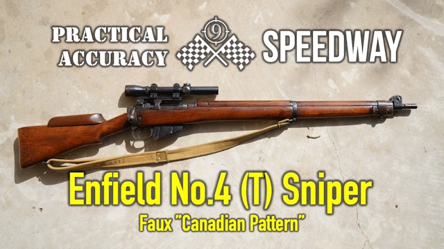 Enfield No.4 (T) faux Sniper 🏁 Speedway [ Long Range On the Clock ] 