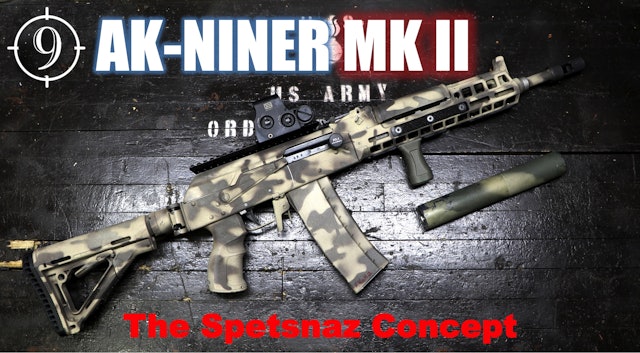 AK-Niner Mk2 - The "Spetsnaz Concept" Evolved (Saiga 223, AK102)