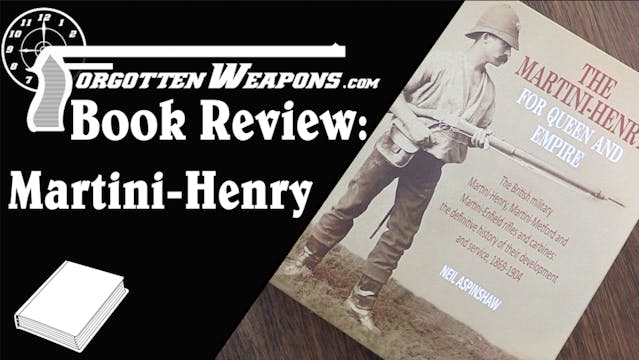 Book Review: The Martini Henry, For Q...