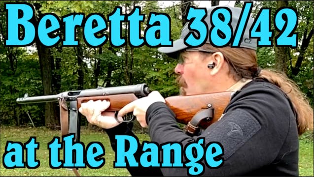 Beretta 38/42 at the Range 