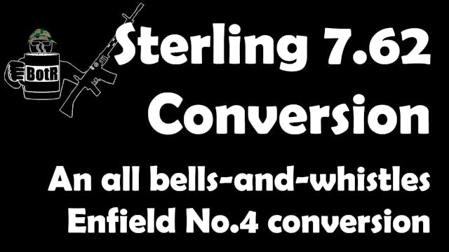 Sterling 7.62 NATO Lee-Enfield No.4 C...