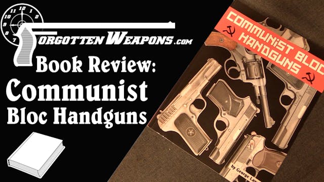 Book Review: Communist Bloc Handguns ...