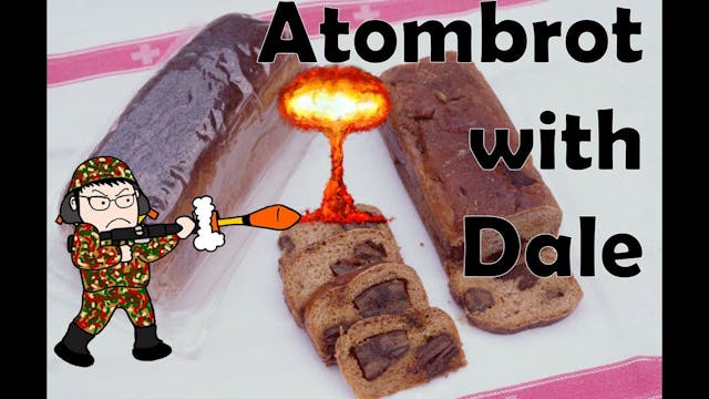 Atombrot with Dale: Long Life Bread T...