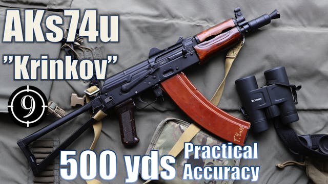 AKs74u "Krinkov" to 500yds: Practical...