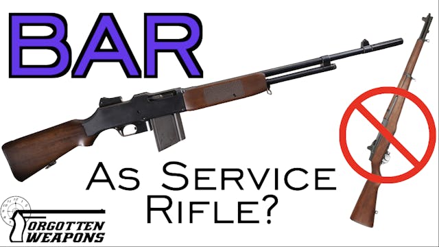 Ask Ian: Why Not a Semiauto BAR Inste...