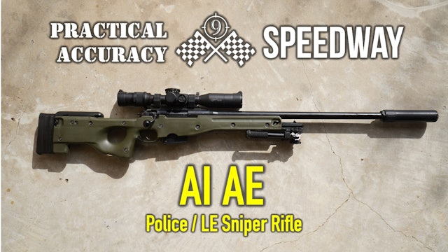 Accuracy Int'l AE Mk1 [Police Sniper] 🏁 Speedway - Practical Accuracy