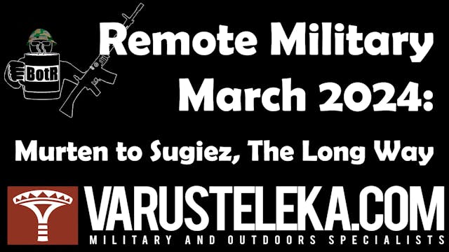 Varusteleka Remote Military March 202...