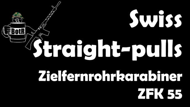 Swiss Straight Pulls: ZFK 55 Scoped R...