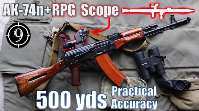 AK74n + [RPG Scope] PGO-7v to 500yds:...