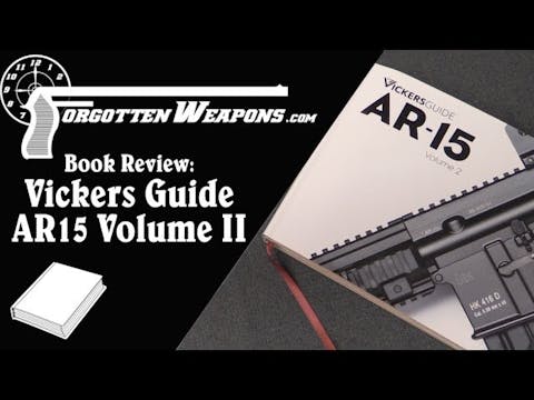 Book Review: Vickers Guide AR15 Volum...