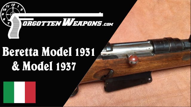 Beretta Model 1931 & 1937 Experimenta...