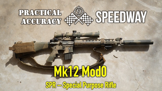 Mk12 Mod0 (GWOT Clone) 🏁 Speedway [ Long Range On the Clock ] 