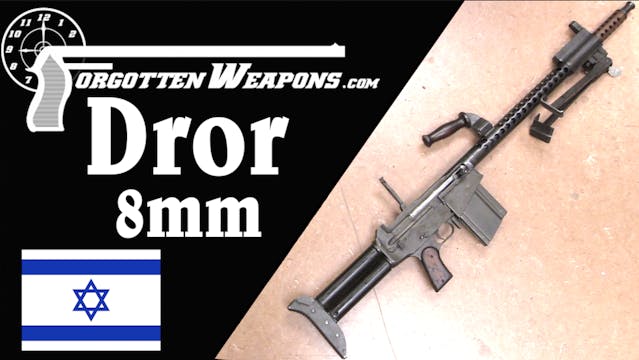 An Israeli LMG, Part II: The 8mm Dror