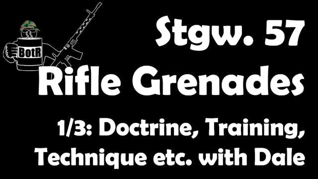 1/3 Stgw. 57 Rifle Grenades w/Dale: L...