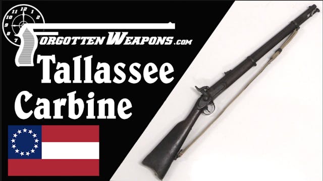 Tallassee Carbine: The Confederacy's ...