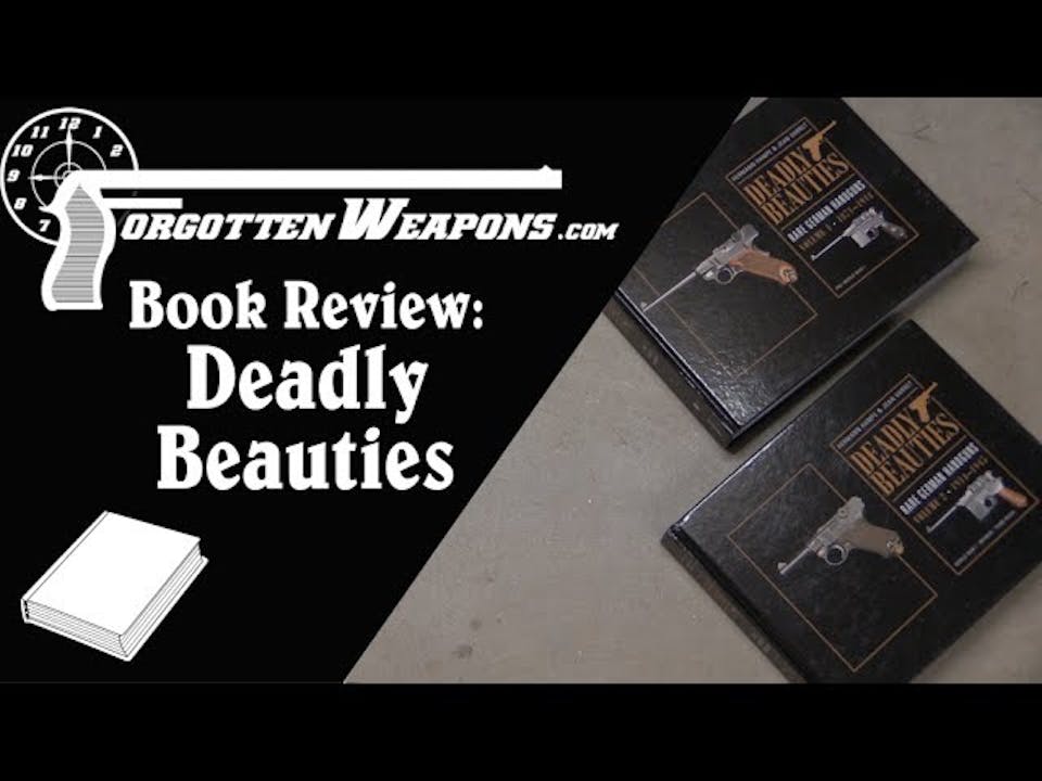 Book Review Deadly Beauties Rare German Handguns History Of Weapons And War 7607