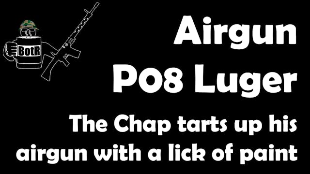 Arts and Crafts: Tarting Up An Airgun...