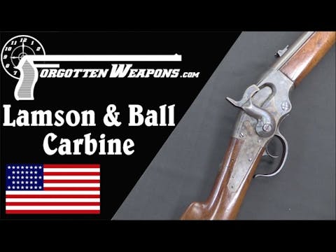 Lamson & Ball Carbine: Henry Meets Sp...