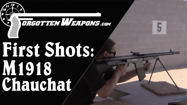 M1918 Chauchat: First Shots (Will It ...