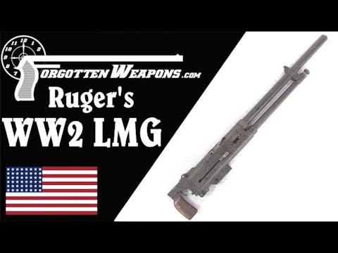 Bill Ruger's Prototype WW2 Light Mach...