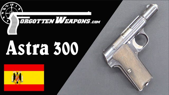 Astra 300 - A Pocket Pistol Bought Mo...